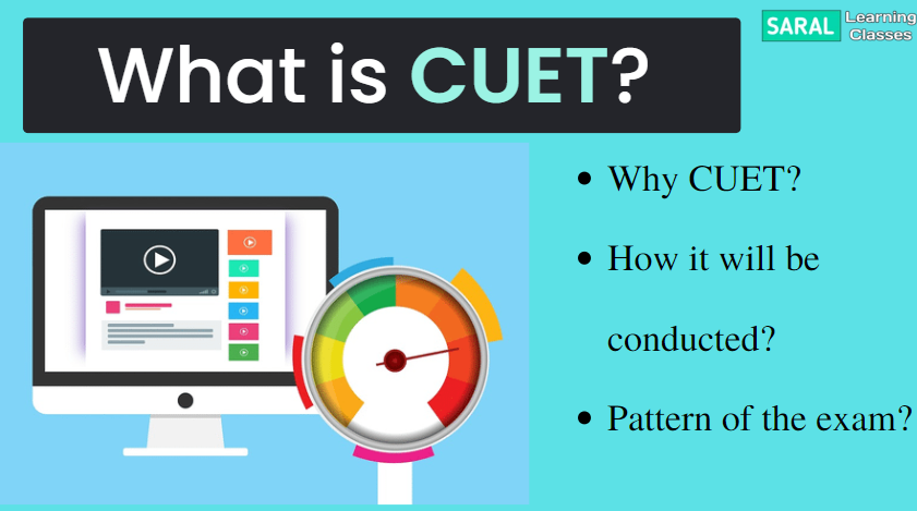 what-is-cuet-why-cuet-is-introduced-full-information